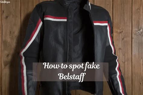 how to spot a fake belstaff bag|belstaff jacket logo.